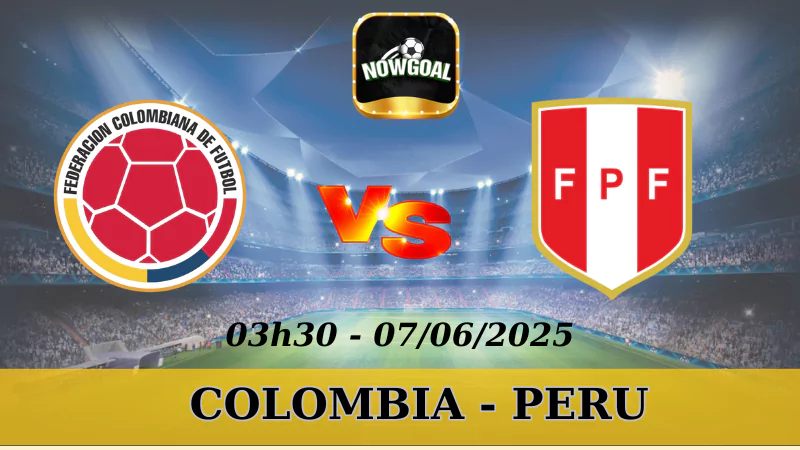 Soi Kèo Nhà Cái VL World Cup (Nam Mỹ) - Colombia Vs Peru, 7/6/2025