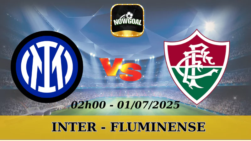 Kèo Nhà Cái FIFA Club World Cup - Inter Vs Fluminense - 01/07/2025