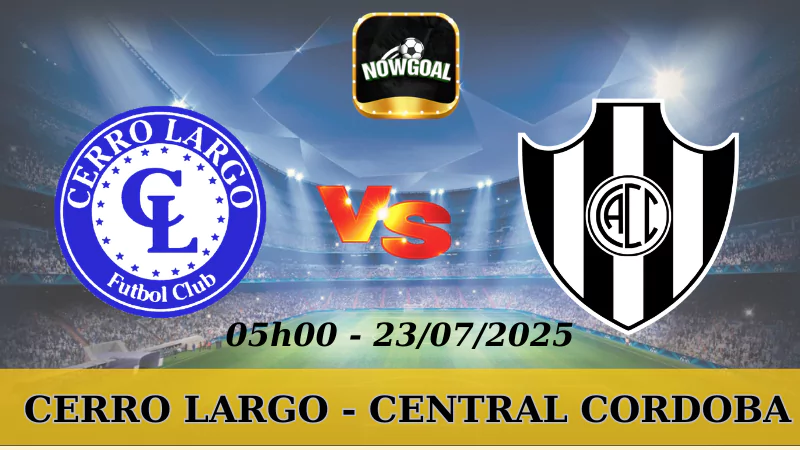 Tips Kèo Copa Sudamericana - Cerro Largo Vs Central Cordoba - 23/7/2025