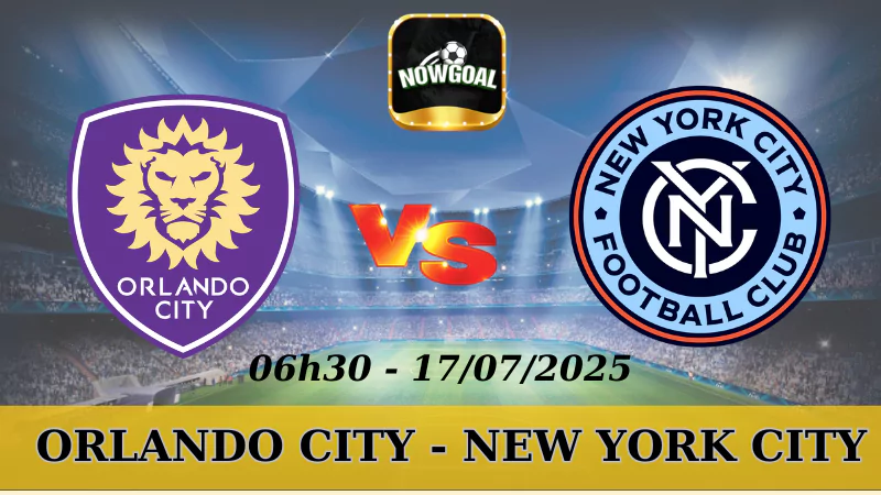 Soi Kèo Nhà Cái MLS - Orlando City Vs New York City - 17/7/2025