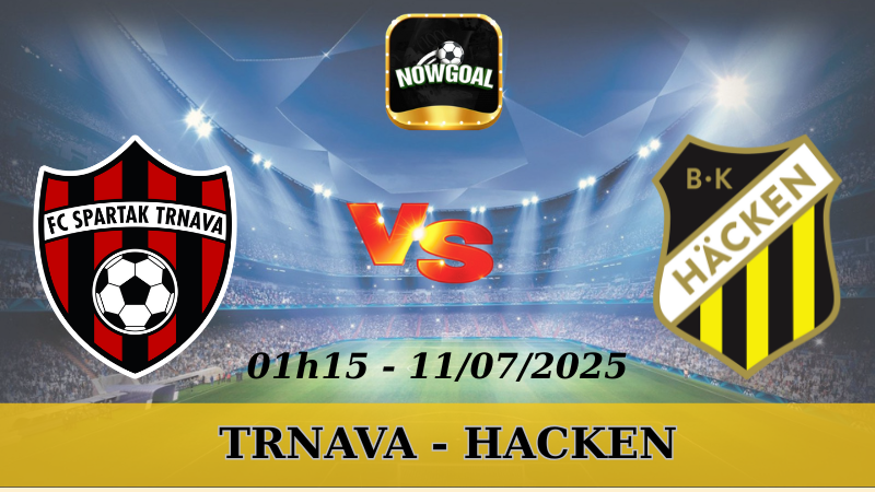 Nhận Định Kèo Nhà Cái Europa League - Trnava Vs Hacken - 11/7/2025
